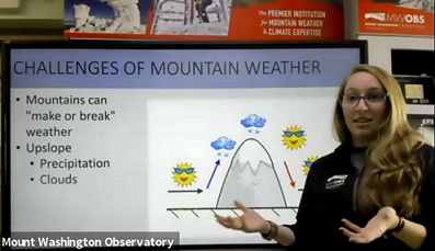 Weather Observer/Education Specialist Nicole Tallman discusses some of the mountain-specific challenges of forecasting the weather at MWO during a virtual classroom program.